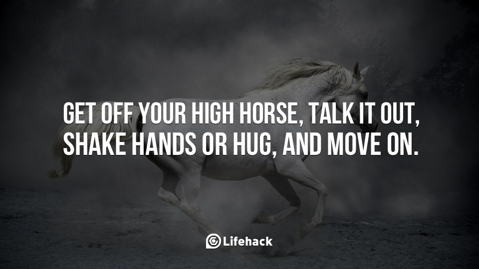 Get off Your High Horse