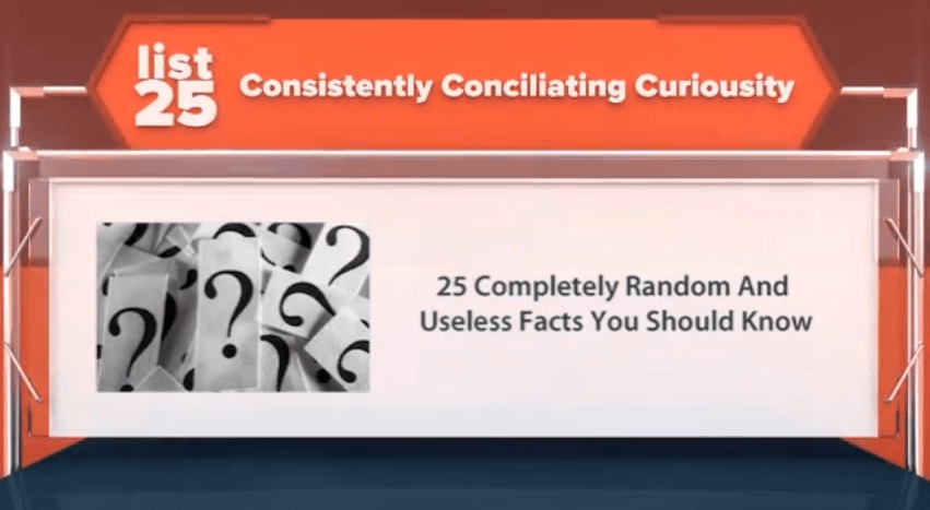 25 Completely Random And Useless Facts You Should Know