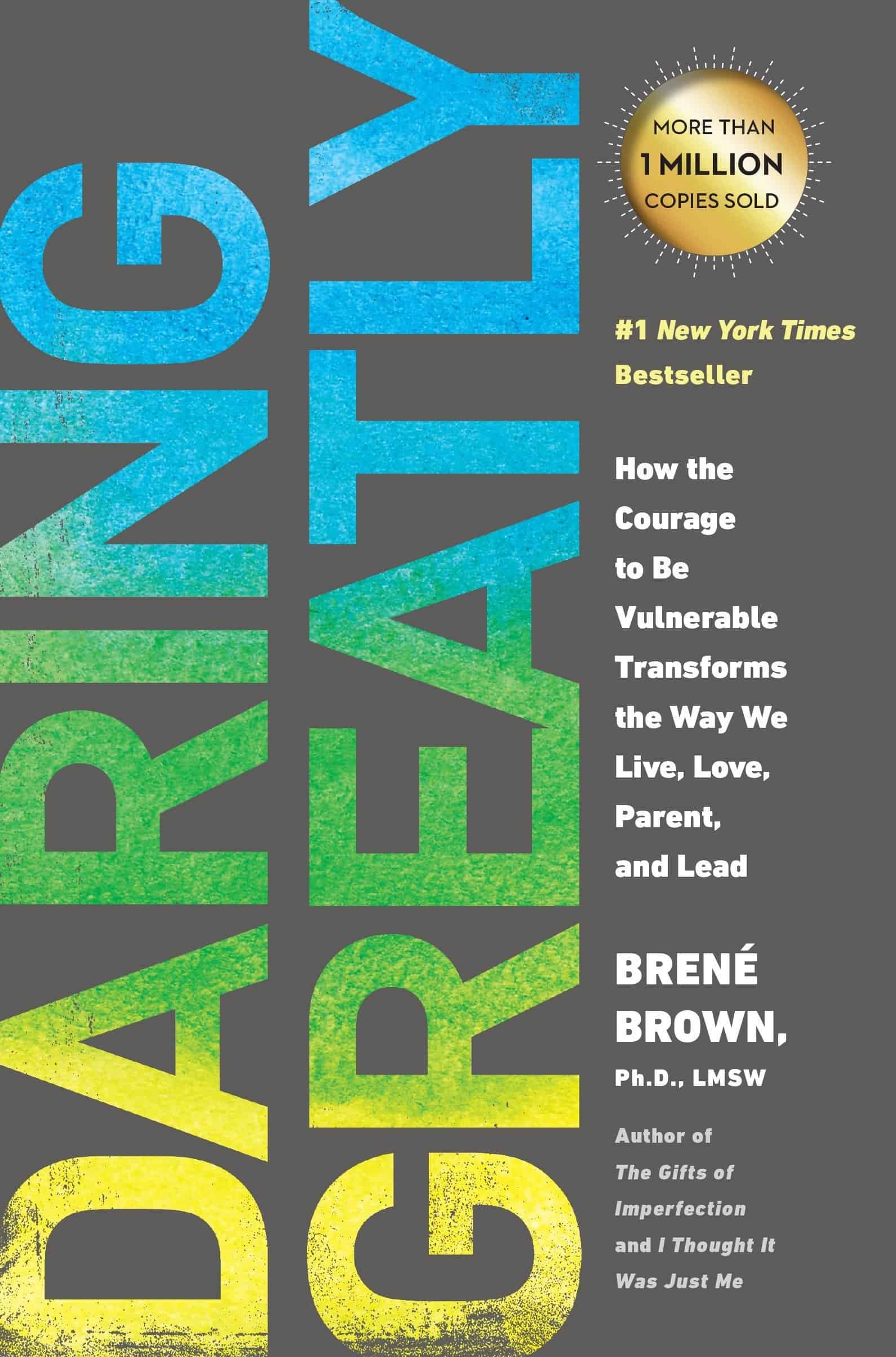 Daring Greatly by Brené Brown - Best Self Help Book