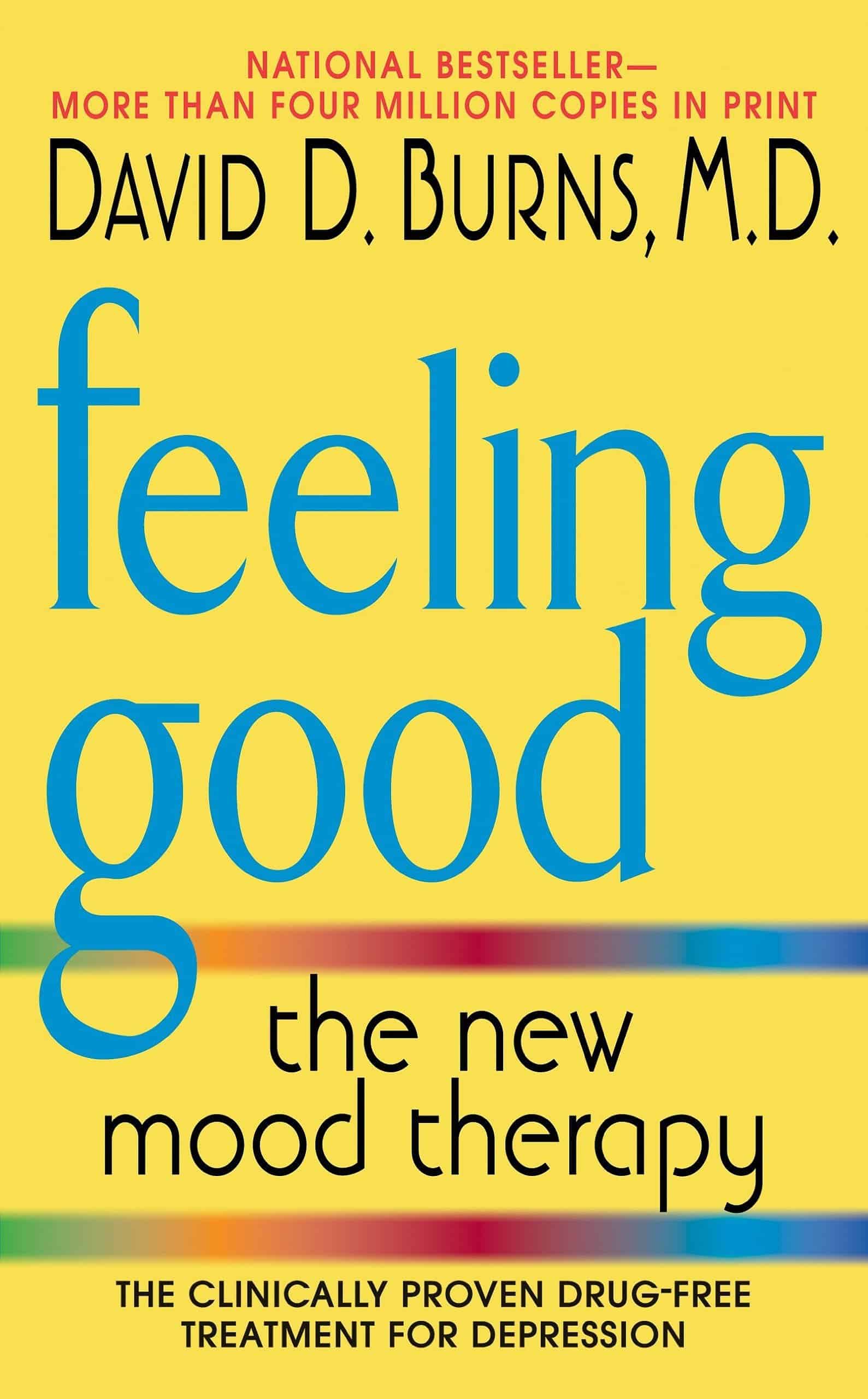 Feeling Good by David D. Burns - Best Book for Self Improvement