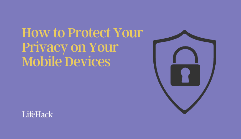 protect privacy on mobile devices