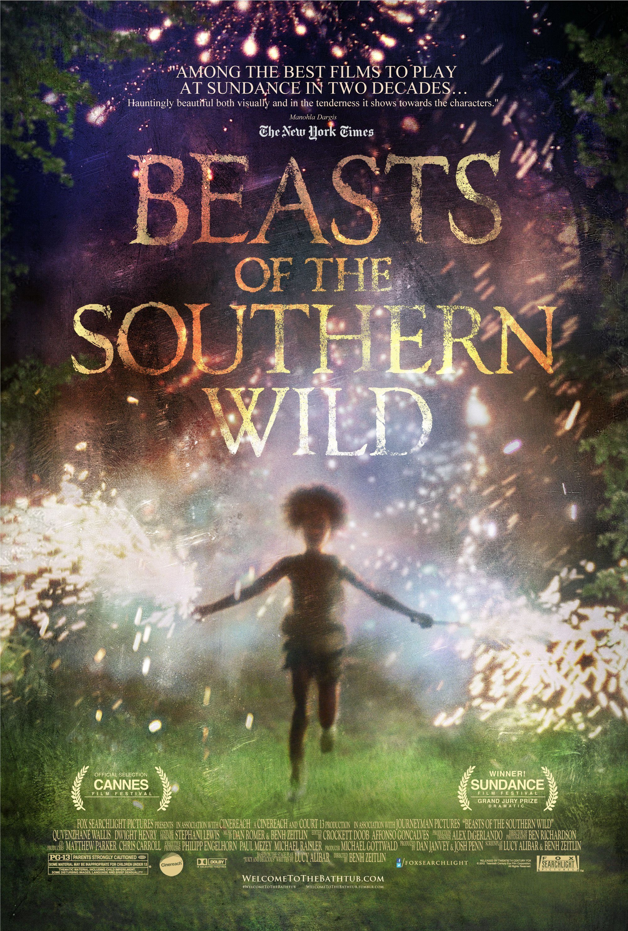 Beasts of the Southern Wild - life changing inspirational movie