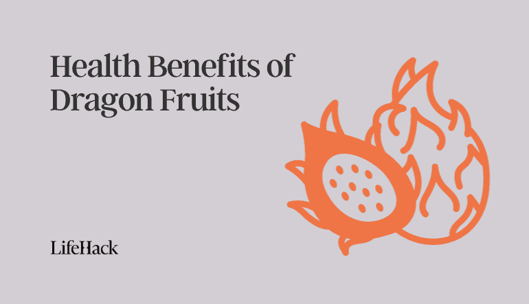 6 Health Benefits of Dragon Fruit