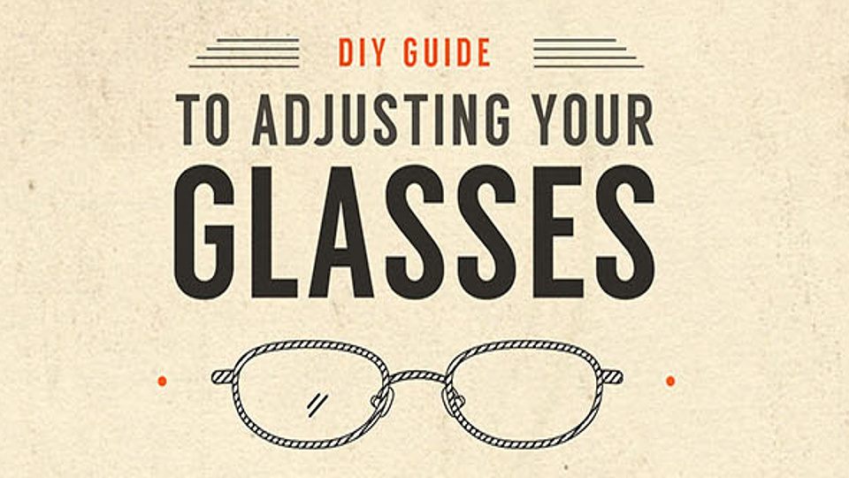DIY Guide to Adjusting Your Glasses