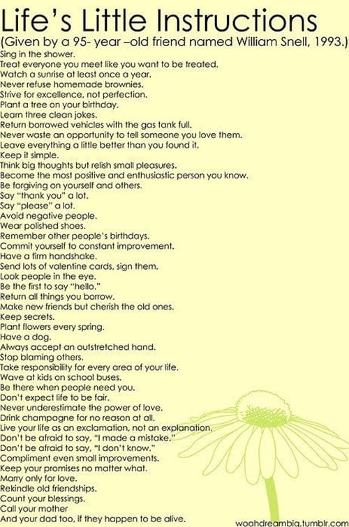 Life’s Little Instructions Given By A 95-Year-Old Friend