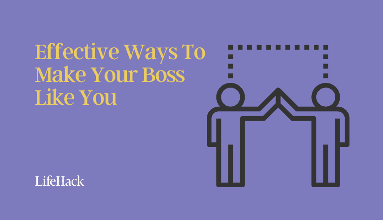how to make your boss like you