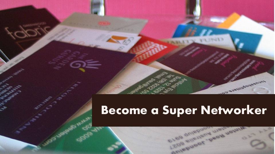 12 Things Super Networkers Do Differently