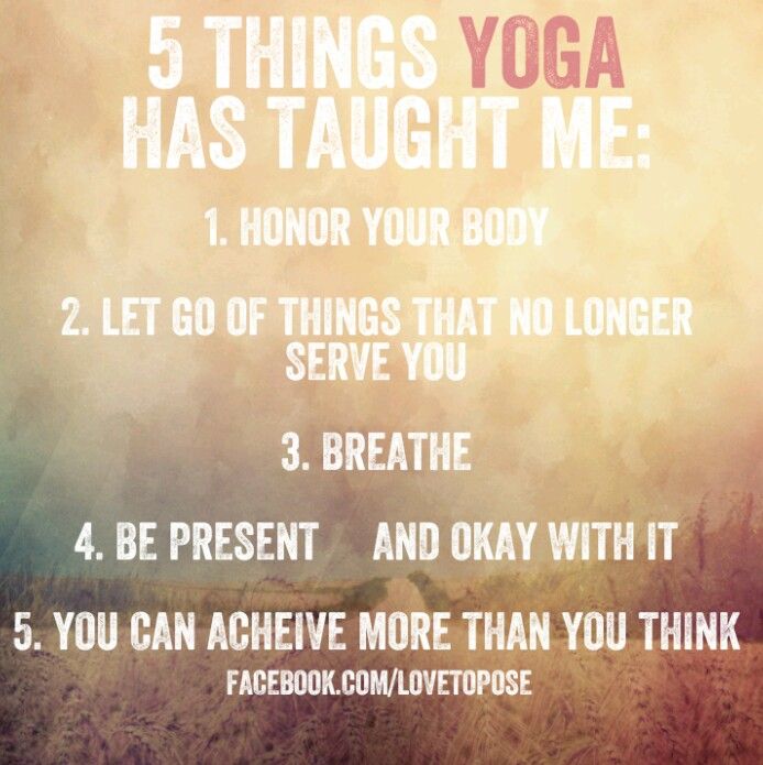 5 Things Yoga Has Taught You