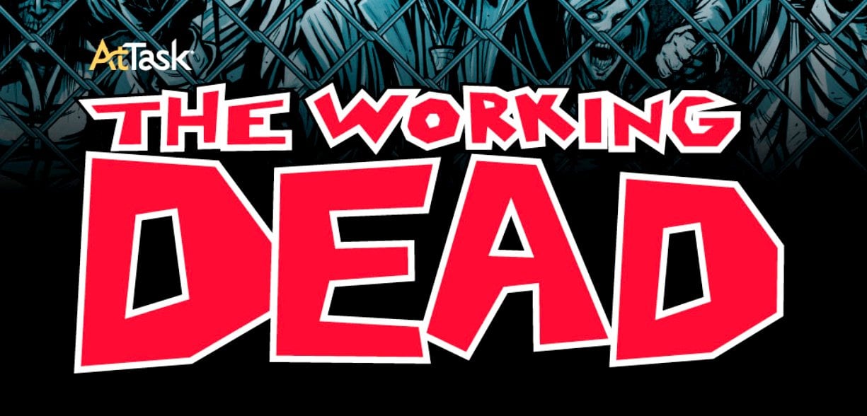 Watch Out For The Working Dead!