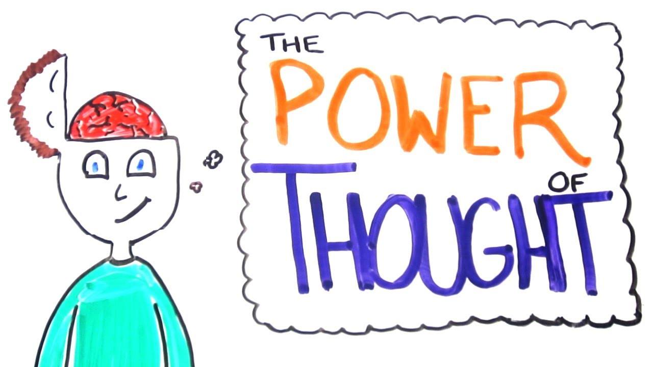 The Science Behind The Power of Thought