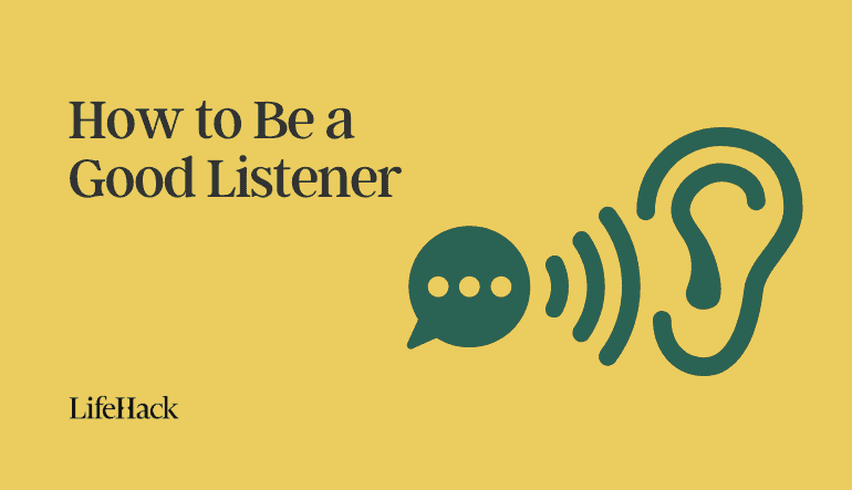 how to be a good listener