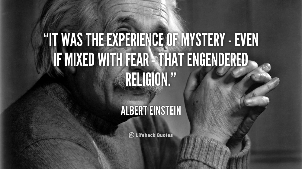 quote-Albert-Einstein-it-was-the-experience-of-mystery--41034_1