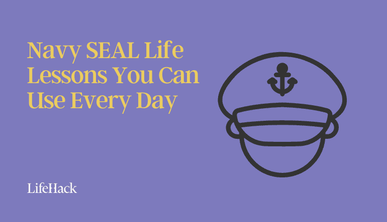 Navy SEAL Life Lessons