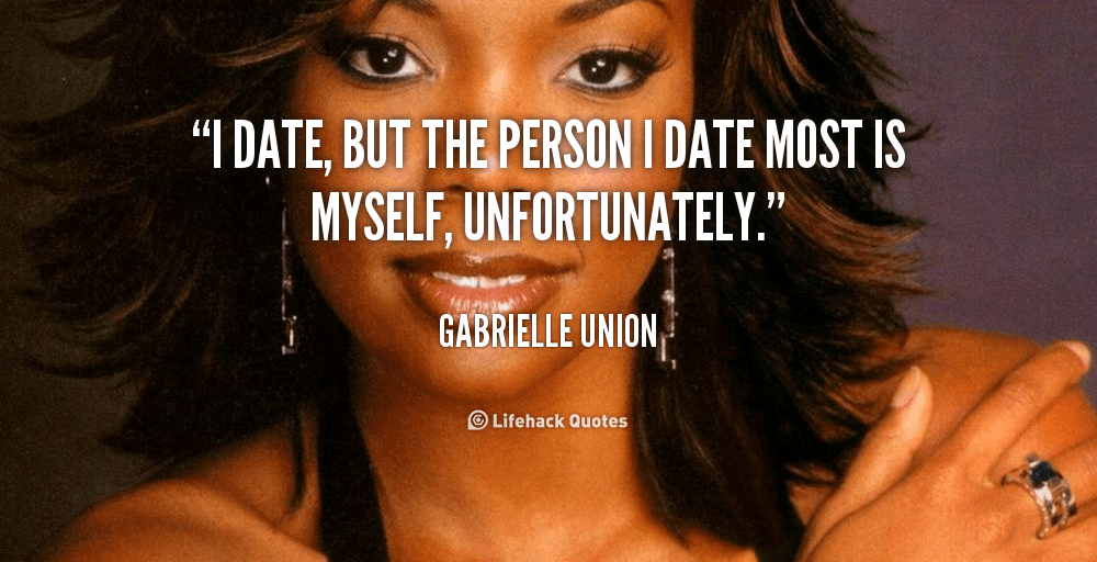 quote-Gabrielle-Union-i-date-but-the-person-i-date-34231