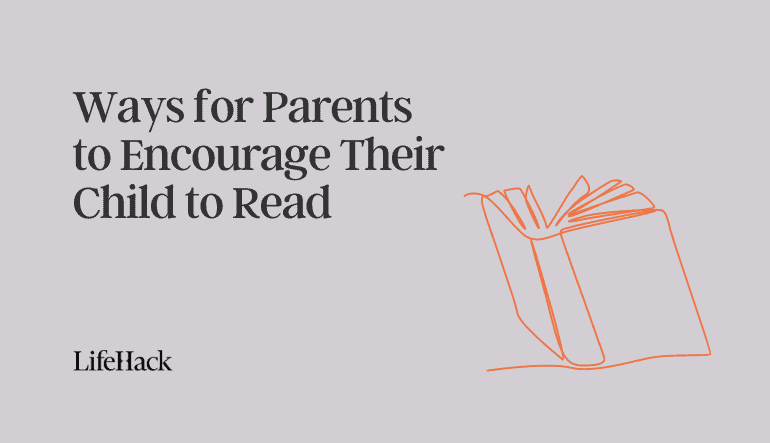 Ways for Parents to Encourage Their Child to Read