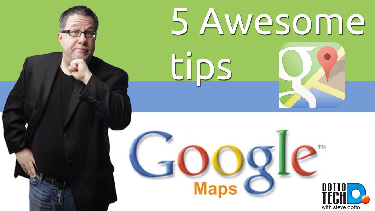 The Secrets of Google Maps