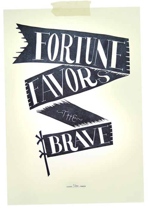 Happy-Monday-Fortune-favors-the-brave