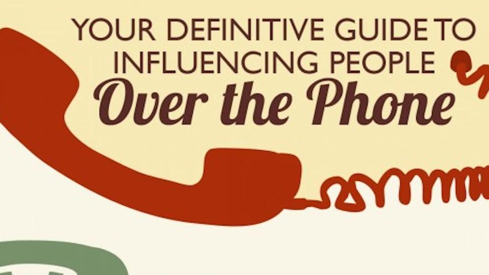 A Guide To Influencing People Over The Phone