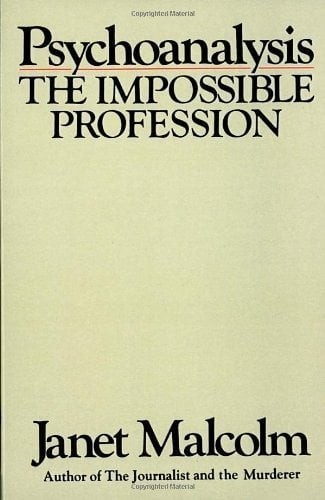 psychoanalysis-the-impossible-profession-by-janet-malcolm