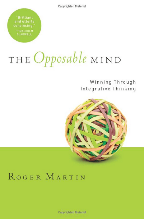 the-opposable-mind-by-roger-martin