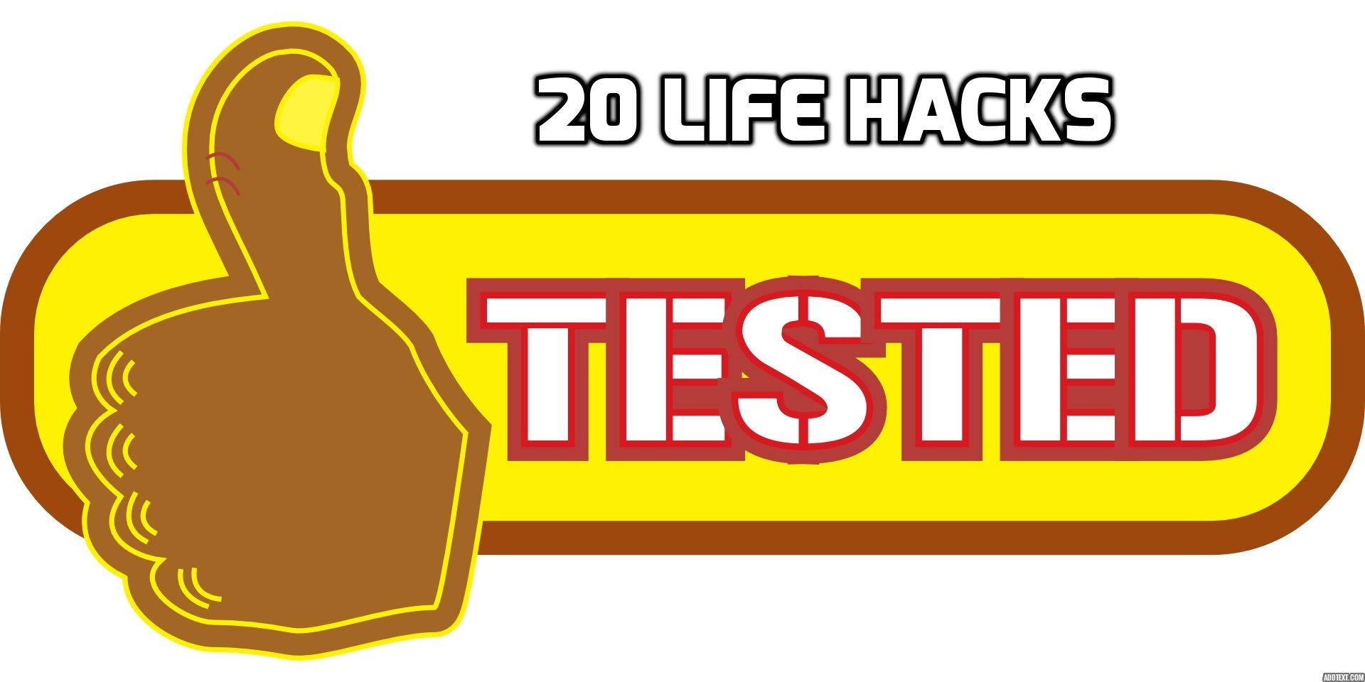 20 Life Hacks Put To The Test