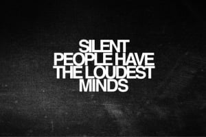 silent-people-loudest-minds