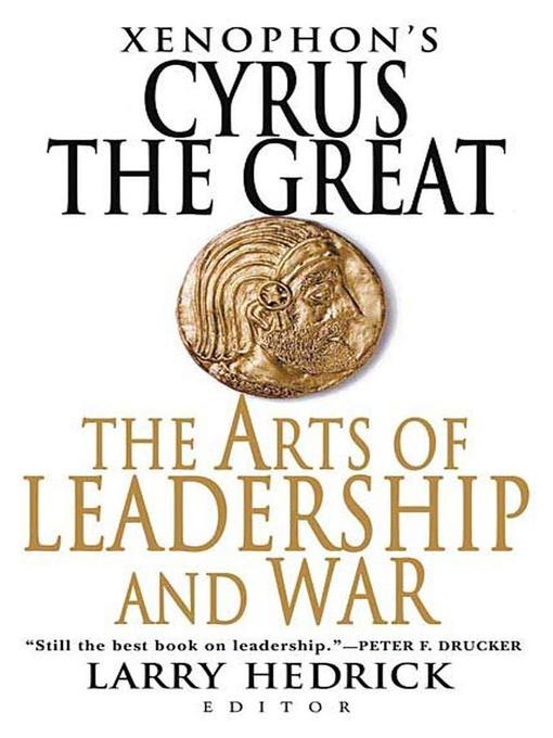 xenophon-s-cyrus-the-great-the-arts-of-leadership-and-war