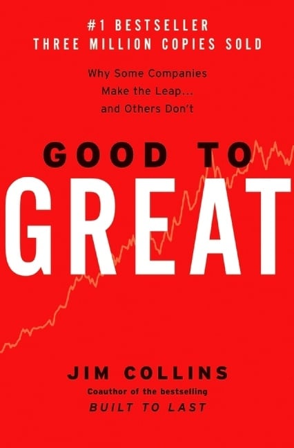 Good To Great Book by Jim Collins