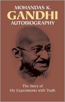 The Story of My Experiments with Truth by Mahatma Gandhi - Most popular autobiography