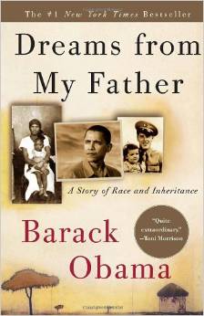 Dreams from my Father by Barack Obama - Must Read Autobiography