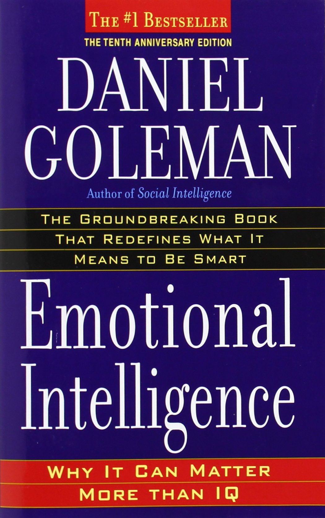 3.	Emotional Intelligence: Why It Can Matter More Than IQ