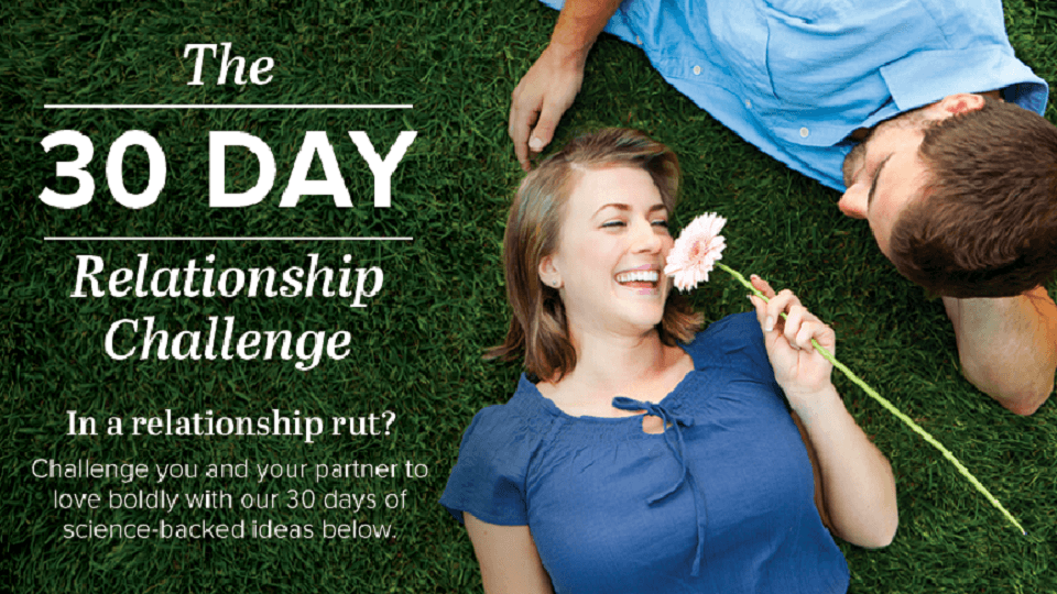 Must Try: 30-Day Relationship Challenge Backed By Science
