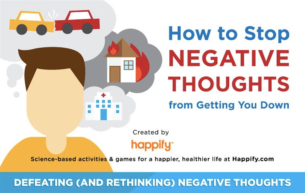 Effective Ways To Stop Negative Thoughts From Getting You Down