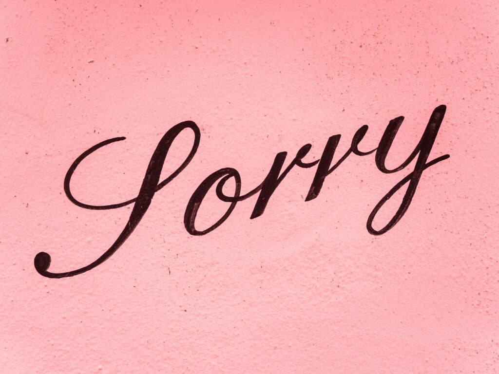 Why You Should Not Apologize Too Much