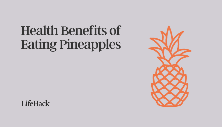 benefits of eating pineapples