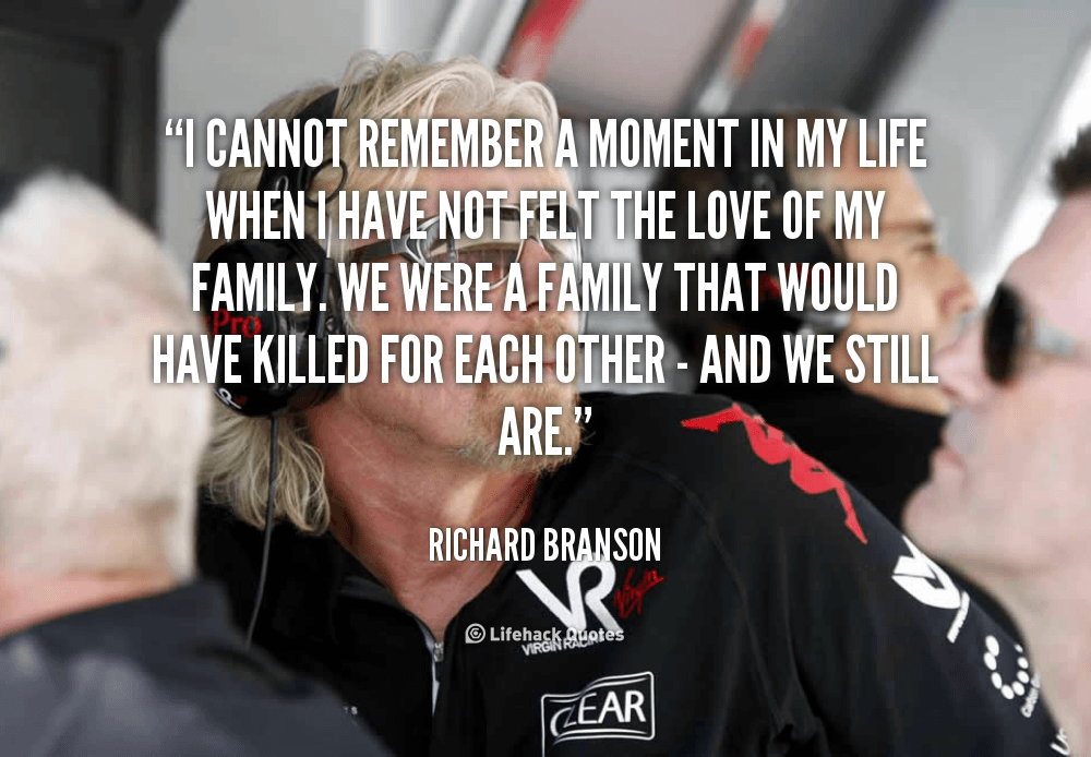 quote-Richard-Branson-i-cannot-remember-a-moment-in-my-81982