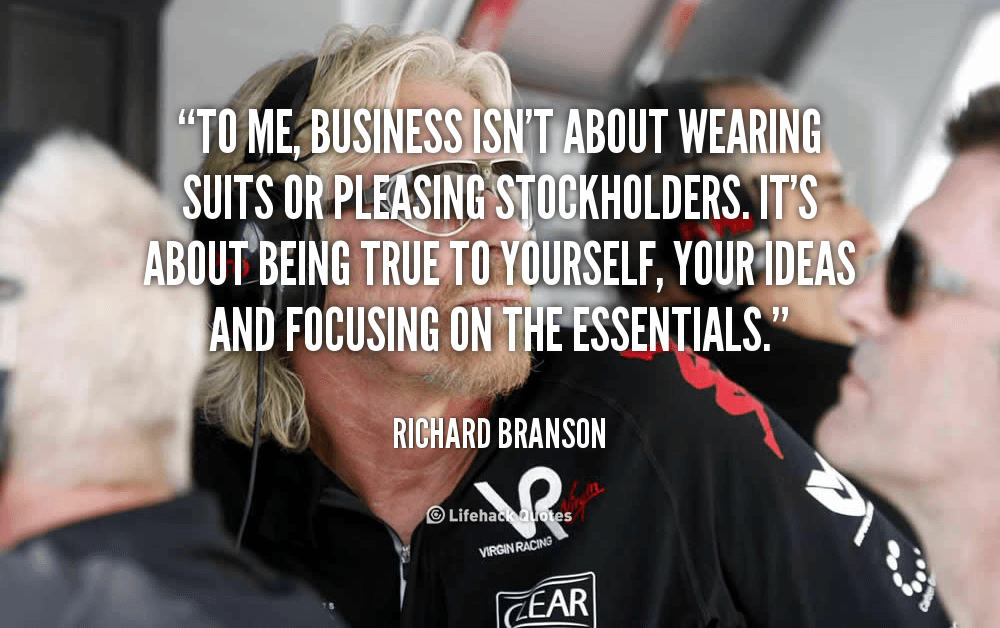 quote-Richard-Branson-to-me-business-isnt-about-wearing-suits-118453_1