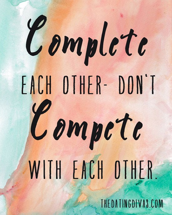 Complete-Each-Other-Dont-Compete-With-Each-Other