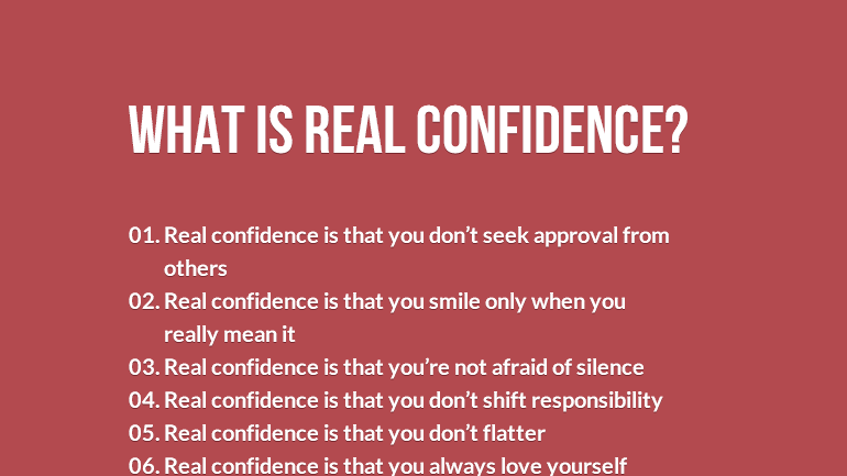 Real Confidence Isn’t Like What Most People Think Of