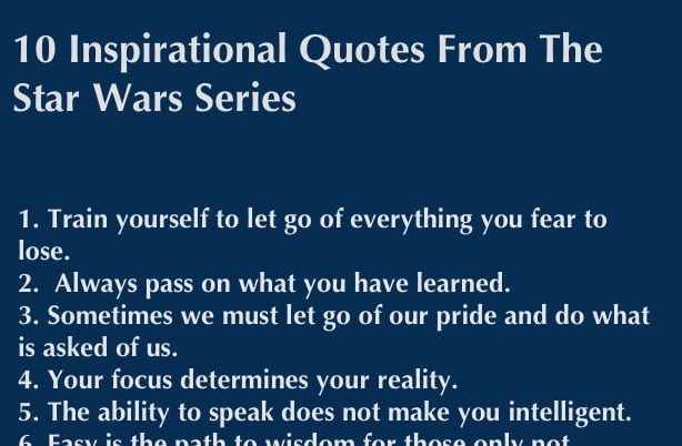 10 Inspirational Quotes From The Star Wars Series