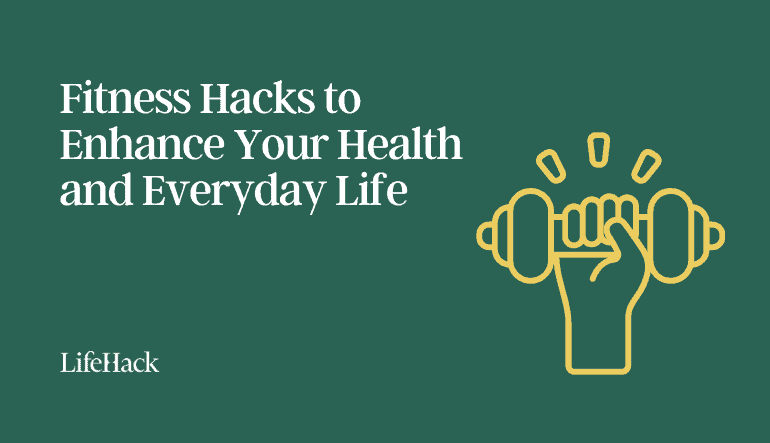 fitness hacks