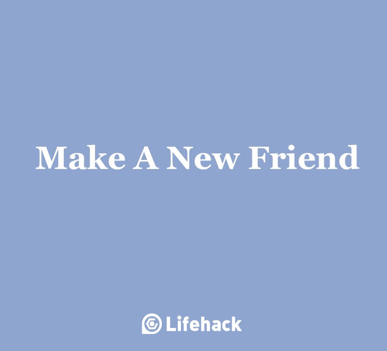 Make a new friend 2