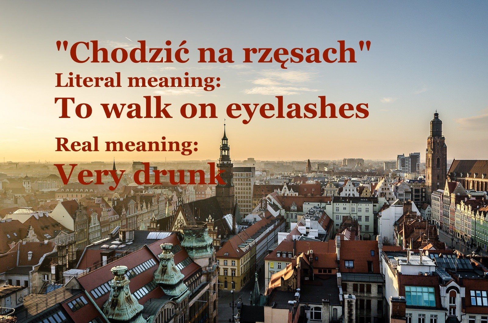 17 Polish Words We Cannot Simply Translate Into English