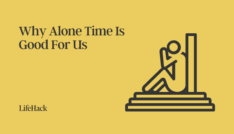 why alone time is good for u s