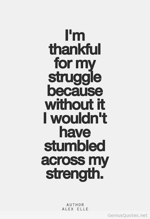 I'm Thankful For My Struggle