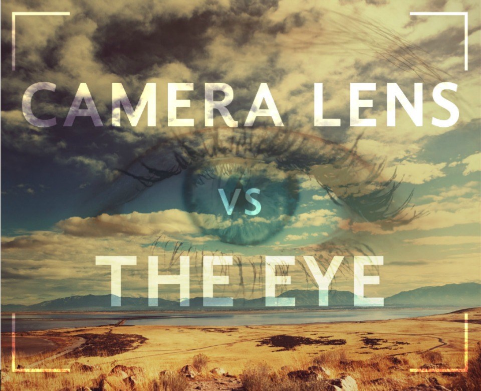 Camera Lens vs. The Eye (Infographic)