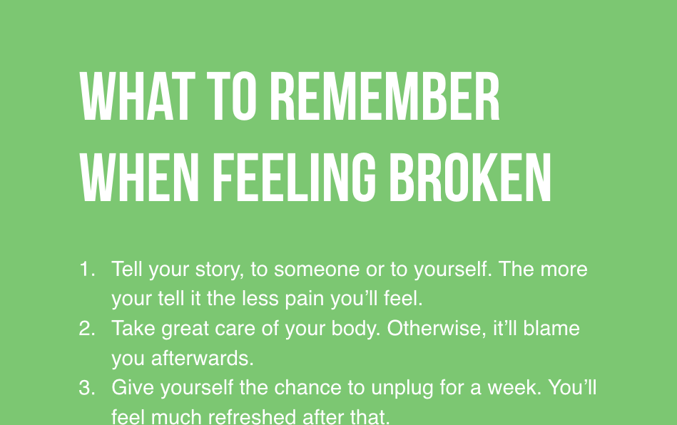 6 Things To Remember When Feeling Broken