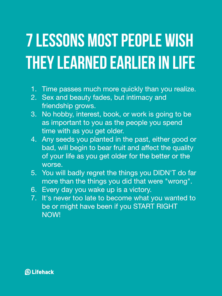 Most People Learned These 7 Lessons Too Late In Life