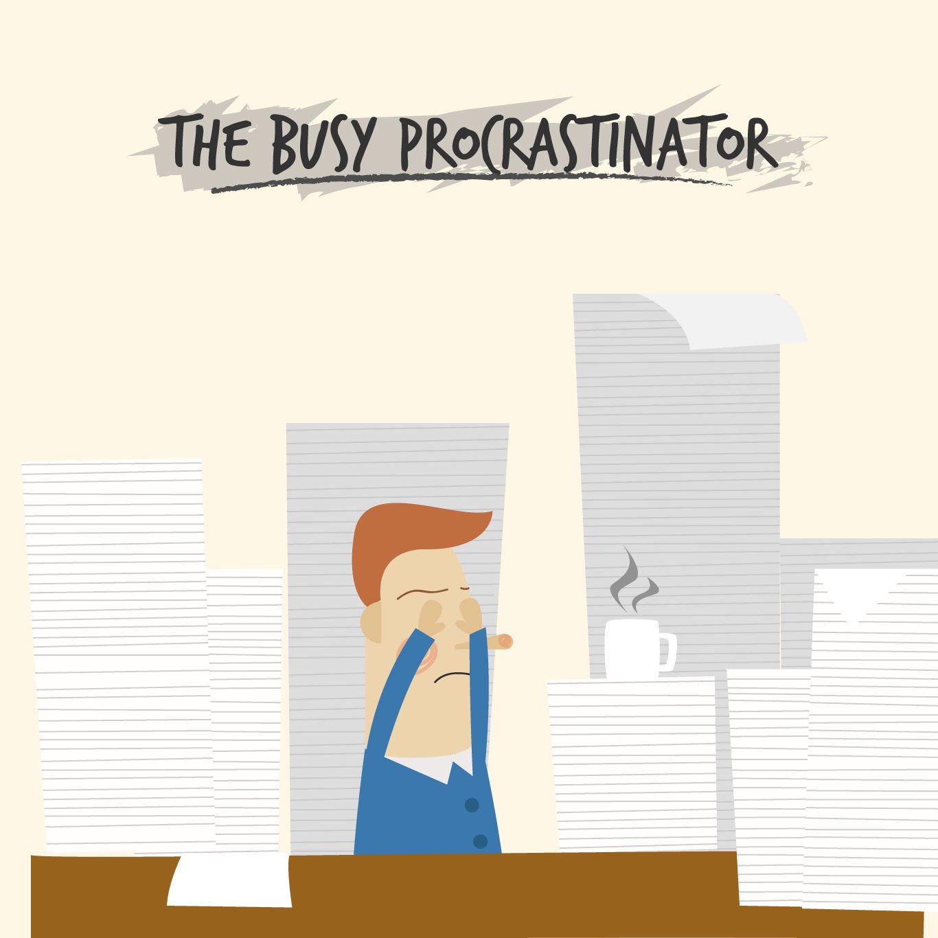 The busy procrastinator