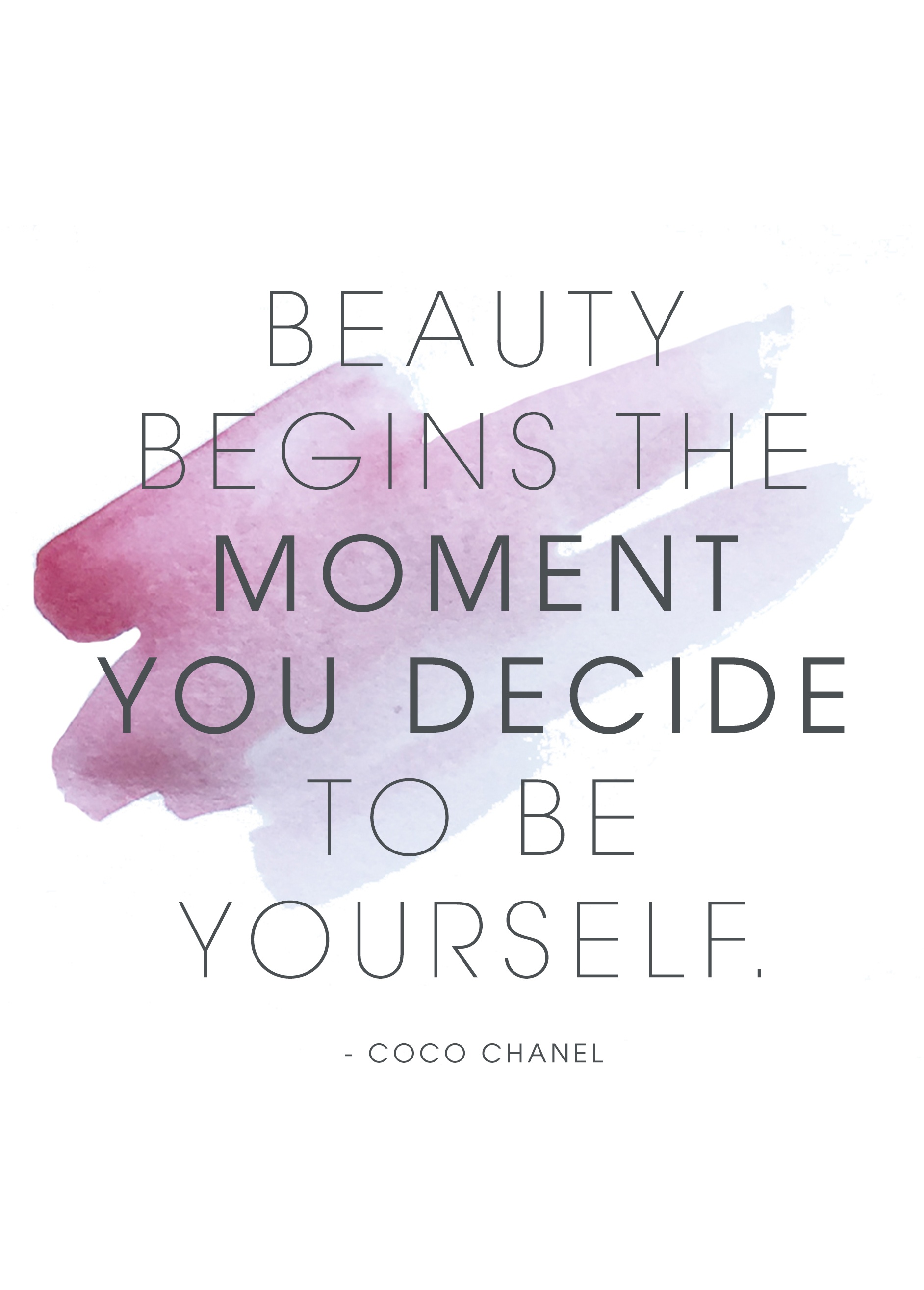 beauty begins you decided to be yourself